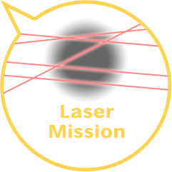 Laser Mission